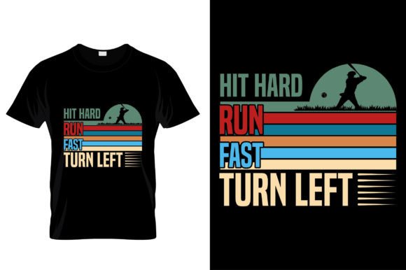 Hit Hard, Run Fast, Turn Left: Mastering the Art of Baseball Typography and Sublimation Design