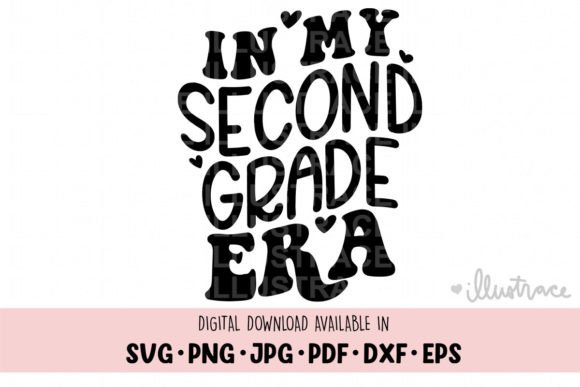 In My Second Grade: A Practical Guide to 2nd Grade School SVG Designs