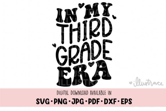 In My Third Grade: A Guide to 3rd Grade School SVG Designs