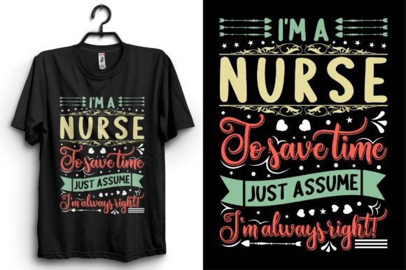 Nurse Motivational T-Shirt Design: Bold Typography